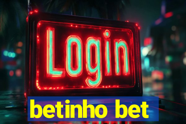 betinho bet